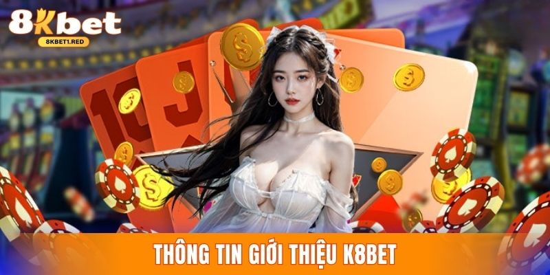 Thông tin giới thiệu sân chơi cá cược đình đám 8kbet